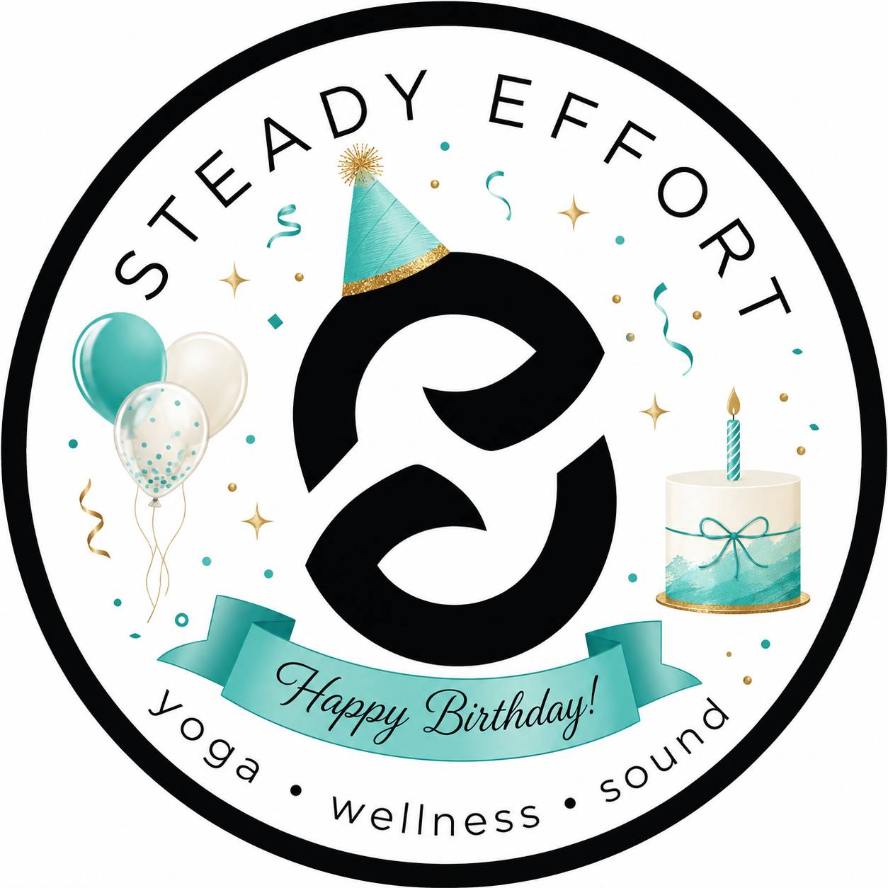 Happy Birthday Steady Effort Yoga • Wellness • Sound