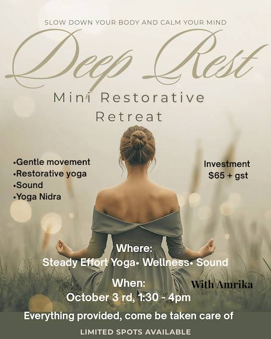 Mini Restorative Retreat - Deep Rest - Steady Effort Yoga • Wellness • Sound